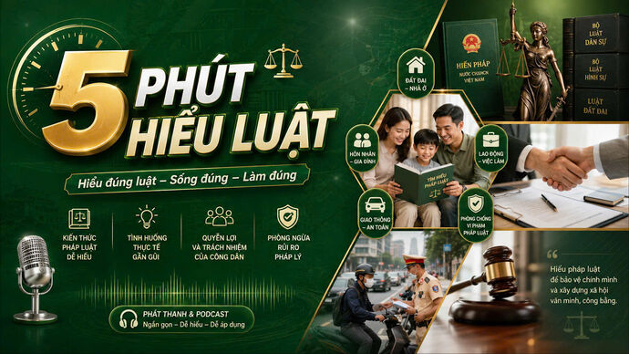 5 phút hiểu luật - Kỳ 11