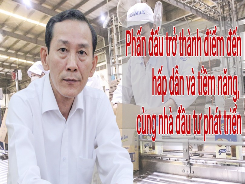 Phấn đấu trở thành điểm đến hấp dẫn và tiềm năng,

cùng nhà đầu tư phát triển