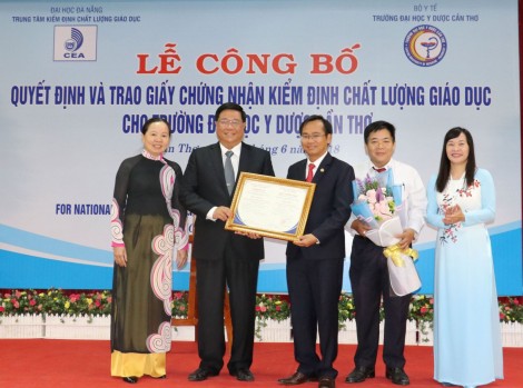 Trường Đại học Y Dược Cần Thơ được công nhận đạt tiêu chuẩn kiểm định chất lượng