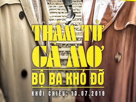 “Thám tử gà mơ 2” -

Trở lại và lợi hại hơn xưa