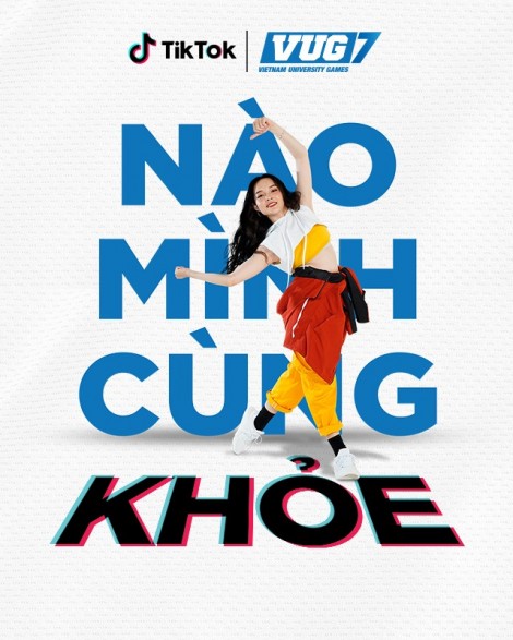 Tiktok đồng hành cùng Giải Thể thao Sinh viên Việt Nam (VUG)Lan tỏa tinh thần thể thao trong giới trẻ