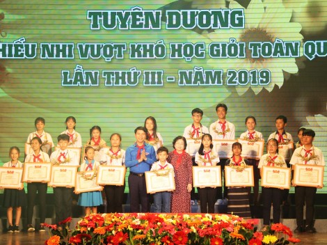 Tuyên dương thiếu nhi vượt khó học giỏi tiêu biểu toàn quốc năm 2019