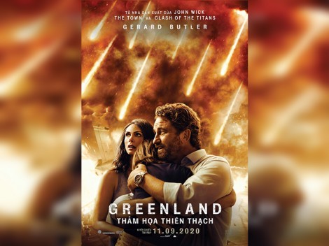 “Greenland” 

Tình người trong thảm họa