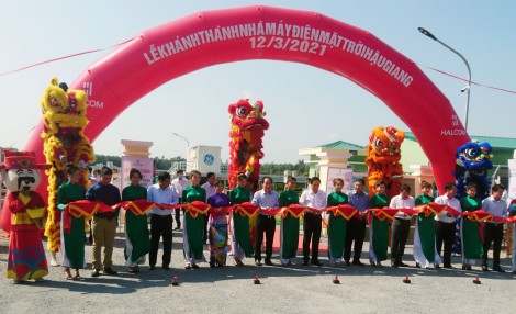 Khánh thành Nhà máy Điện mặt trời Hậu Giang tổng vốn đầu tư 700 tỉ đồng