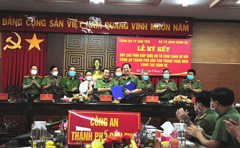 Công an TP Cần Thơ và Bộ Tư lệnh Cảnh vệ ký kết Quy chế phối hợp