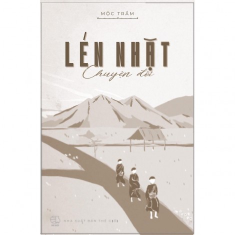 Vị nhân sinh của “Lén nhặt chuyện đời” 