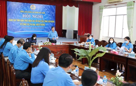 Quan tâm thực hiện tốt vai trò của tổ chức công đoàn trong tổ chức các phong trào thi đua