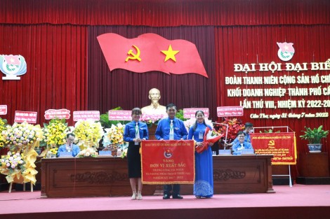 Đại hội Đoàn Khối Doanh nghiệp TP Cần Thơ thành công tốt đẹp