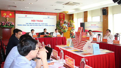 Báo chí, xuất bản đóng vai trò quan trọng bảo vệ nền tảng tư tưởng của Đảng