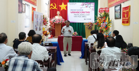 Sinh hoạt chuyên đề “Văn học Cần Thơ trong dòng chảy văn học ĐBSCL”