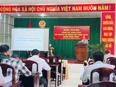 Công bố công khai kế hoạch sử dụng đất quận Bình Thủy năm 2023