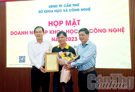 Thêm 1 doanh nghiệp khoa học và công nghệ ở Cần Thơ được công nhận
