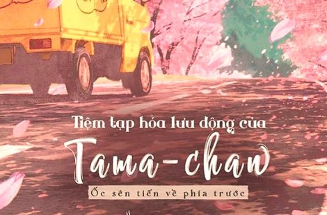 “Tiệm tạp hóa lưu động của Tama-Chan”  lan tỏa năng lượng tích cực