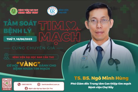 Tầm soát bệnh lý tim mạch cùng chuyên gia