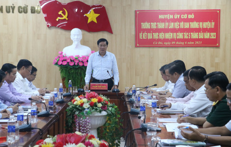 Huyện Cờ Đỏ cần rà soát, đánh giá và có giải pháp khả thi, căn cơ để đạt các chỉ tiêu đề ra trong năm 2023