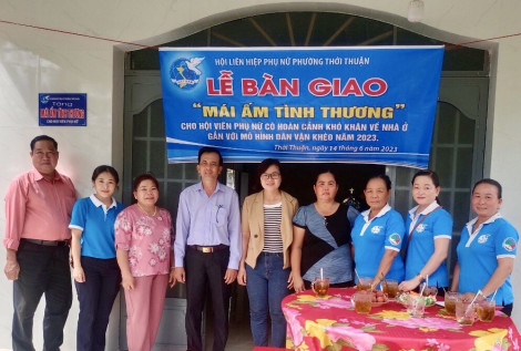 Bàn giao Mái ấm tình thương