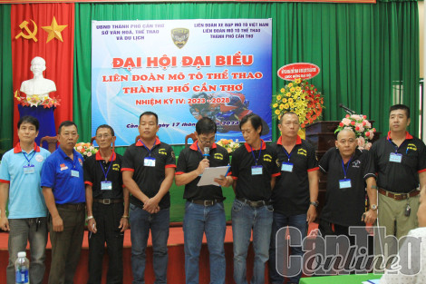 Liên đoàn mô tô thể thao TP Cần Thơ tổ chức thành công Đại hội nhiệm kỳ IV