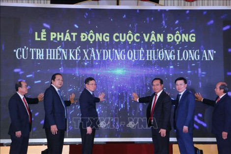 Phát động Cuộc vận động “Cử tri hiến kế xây dựng quê hương Long An”