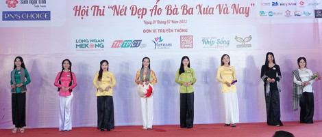 Sơ khảo cuộc thi “Nét đẹp áo bà ba xưa và nay”