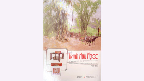 “Họa sĩ Trịnh Hữu Ngọc - Di sản đặc biệt của Mỹ thuật Đông Dương”