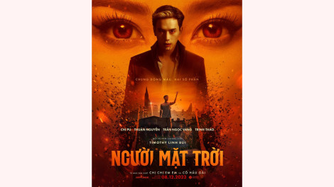 Phim “Người Mặt Trời” chuẩn bị ra rạp