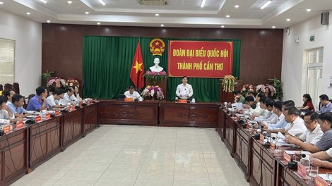 Cử tri Cần Thơ đóng góp nhiều ý kiến quan trọng trước kỳ họp thứ sáu, Quốc hội khóa XV