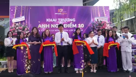 Khai trương Trung tâm Anh Ngữ Điểm 10