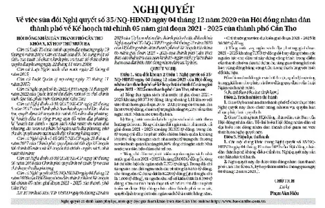 NGHỊ QUYẾT  
Về việc sửa đổi Nghị quyết số 35/NQ-HÐND ngày 04 tháng 12 năm 2020 của Hội đồng nhân dân thành phố về Kế hoạch tài chính 05 năm giai đoạn 2021 - 2025 của thành phố Cần Thơ