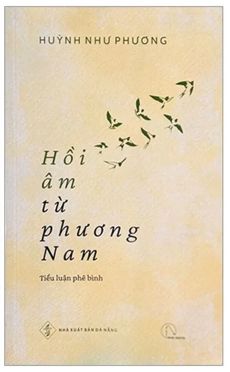 “Hồi âm từ phương Nam” của GS.TS Huỳnh Như Phương