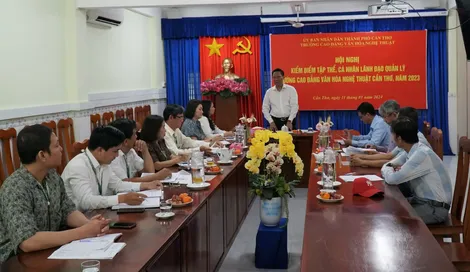Hội nghị kiểm điểm tập thể, cá nhân lãnh đạo, quản lý Trường Cao đẳng Văn hóa Nghệ thuật Cần Thơ