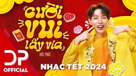 Cùng Ðức Phúc “Cười vui lấy vía”