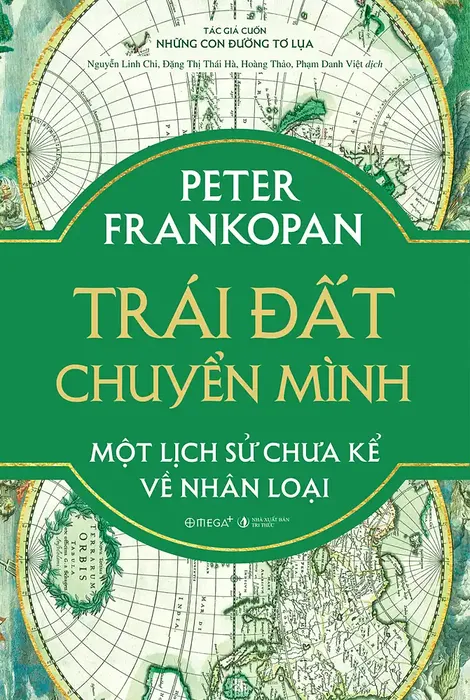 “Trái đất chuyển mình - Một lịch sử chưa kể về nhân loại”