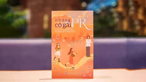 Chuyện ngành Quan hệ công chúng qua góc nhìn của 3 thế hệ phụ nữ