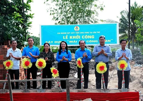 Hỗ trợ xây dựng “Mái ấm Công đoàn”