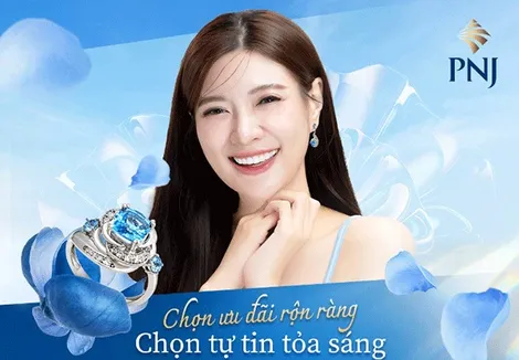 Chọn ưu đãi rộn ràng, chọn tự tin tỏa sáng cùng PNJ