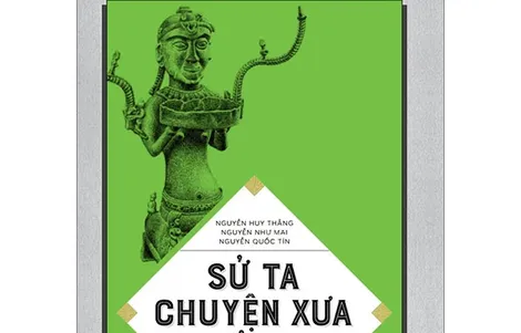 Chuyện sử Việt từ thời các vua Hùng đến khởi đầu nền độc lập, tự chủ