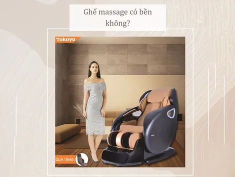 Ghế massage có bền không? Những lưu ý khi chọn ghế massage chất lượng tốt