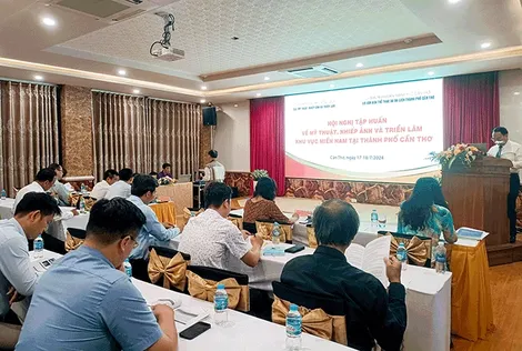 Tập huấn, phổ biến những quy định mới về mỹ thuật, nhiếp ảnh, triển lãm