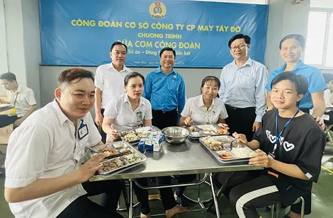 Công ty CP May Tây Ðô tổ chức “Bữa cơm Công đoàn” cho hơn 1.100 đoàn viên, người lao động