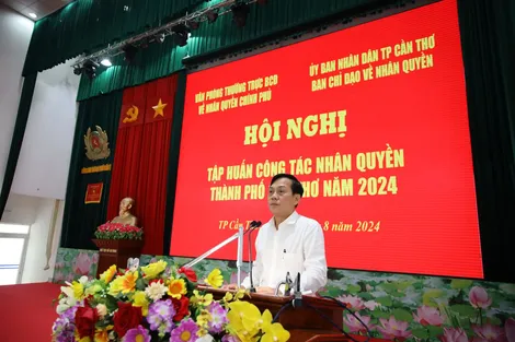TP Cần Thơ phối hợp tập huấn công tác nhân quyền