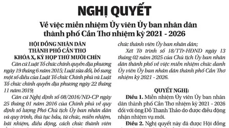 NGHỊ QUYẾT   Về việc miễn nhiệm Ủy viên Ủy ban nhân dân thành phố Cần Thơ nhiệm kỳ 2021 - 2026