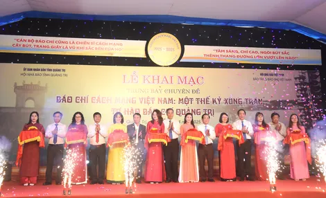 Khai mạc trưng bày chuyên đề “Báo chí cách mạng Việt Nam: Một thế kỷ xung trận và tự hào báo chí Quảng Trị”