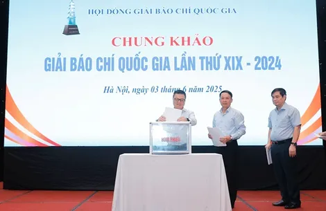 Khai mạc vòng chấm chung khảo Giải Báo chí quốc gia lần thứ XIX năm 2024