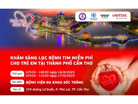 Khám sàng lọc miễn phí bệnh tim bẩm sinh cho trẻ tại Thành phố Cần Thơ