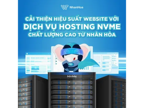 Cách chọn hosting “chuẩn” tại Nhân Hòa: Website chạy nhanh - mượt