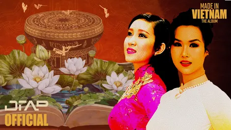 DTAP - Gửi trao lòng tự hào bằng âm nhạc