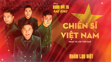 Hào hùng khúc hát về “Quân đội ta anh hùng”