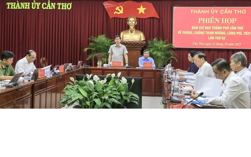 Ban chỉ đạo TP Cần Thơ về phòng, chống tham nhũng, lãng phí, tiêu cực tổ chức phiên họp lần thứ 2