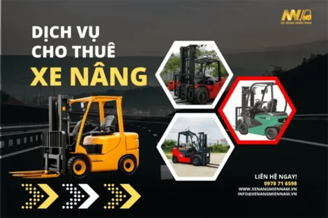Xe nâng miền Nam - Dịch vụ cho thuê xe nâng tại TP Hồ Chí Minh uy tín, giá tốt