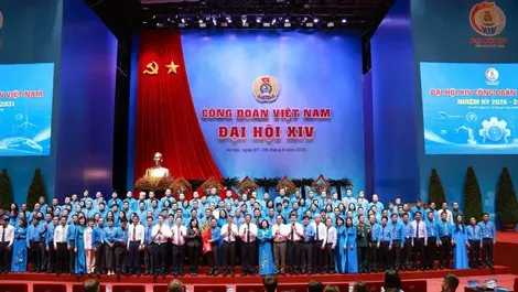 Bế mạc Đại hội XIV Công đoàn: Khí thế mới, kỳ vọng mới cho giai cấp công nhân